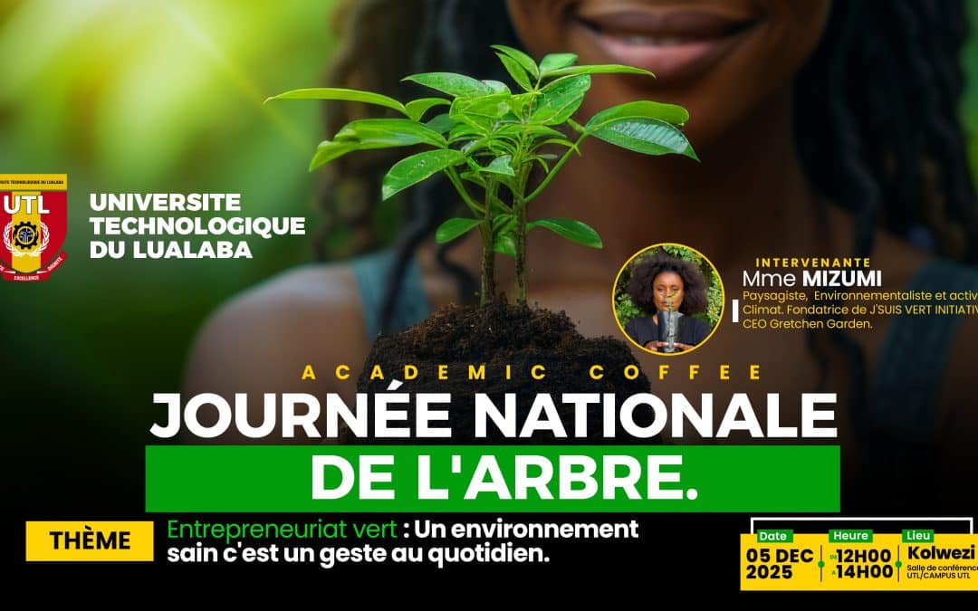 La Journée nationale de l&rsquo;arbre.